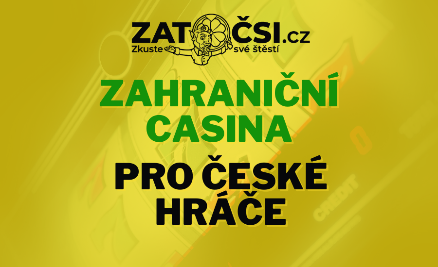 Zahraniční casina pro české hráče 7