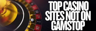 Exploring Casinos Not on Gamstop UK 956281862