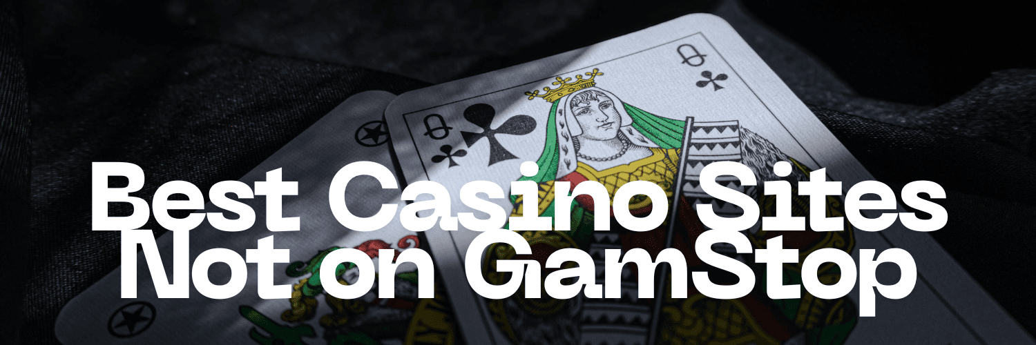 Exploring Casinos Not on Gamstop UK 956281862